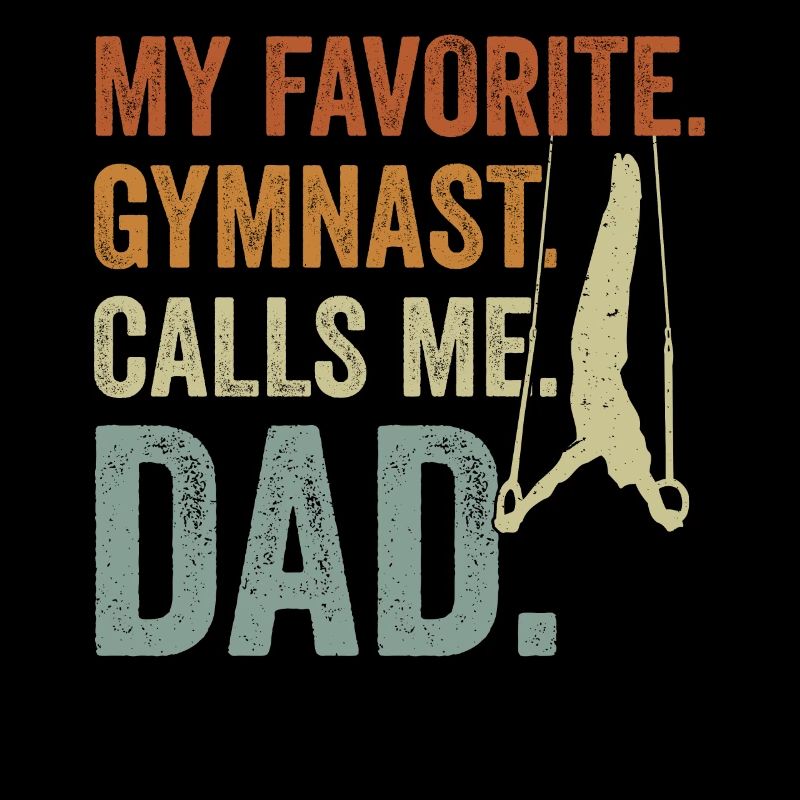 Mon gymnaste préféré m’appelle Papa