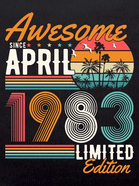 Great since April 1983