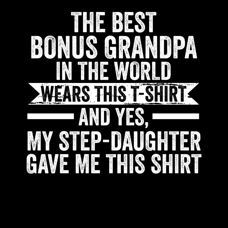 Stief-Opa Bonus-Opa Stief-Großvater Geschenk