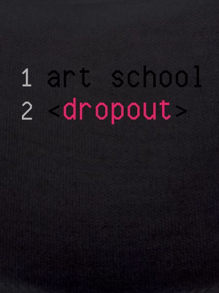 Art School Dropout