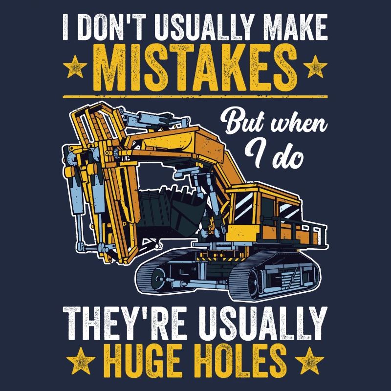 Retro Excavator Slogan Excavator Driver Construction Site
