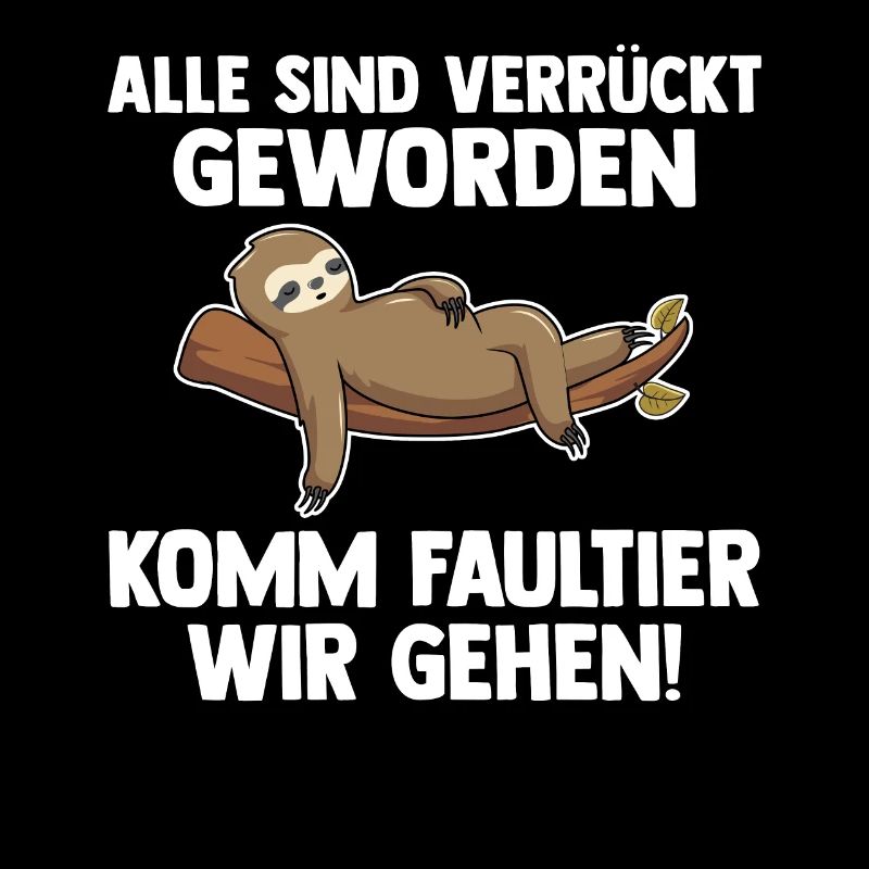 Faultier Sarkasmus Faultier Liebhaber Geschenk