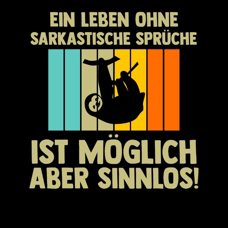Faultier Sarkasmus Faultier Liebhaber Geschenk
