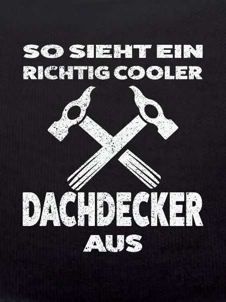 Dachdecker Beruf Dachdeckermeister Geschenk