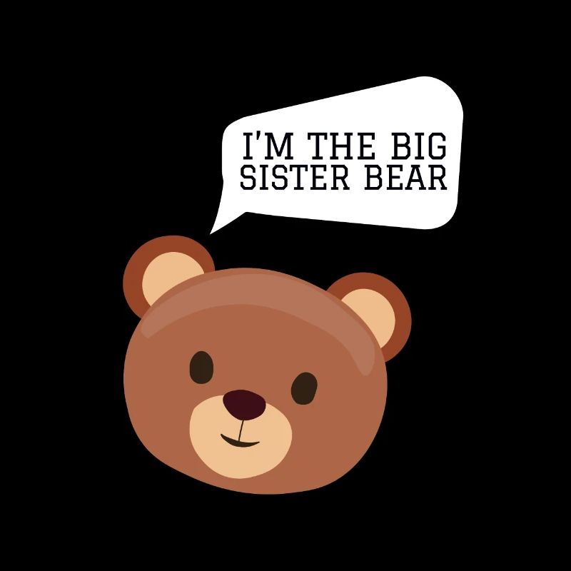 Siblings - Im the big sister bear