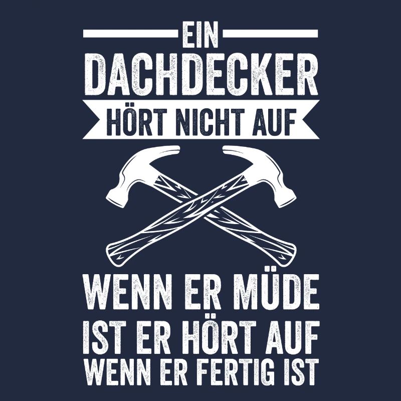 Dachdecker Beruf Dach Geschenk