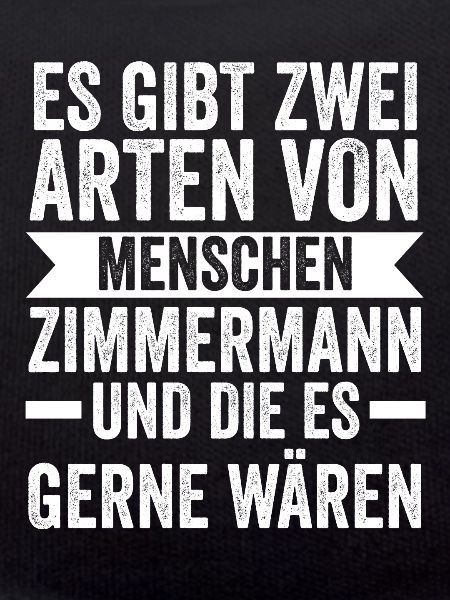 Zimmermann Beruf Tischler Geschenk