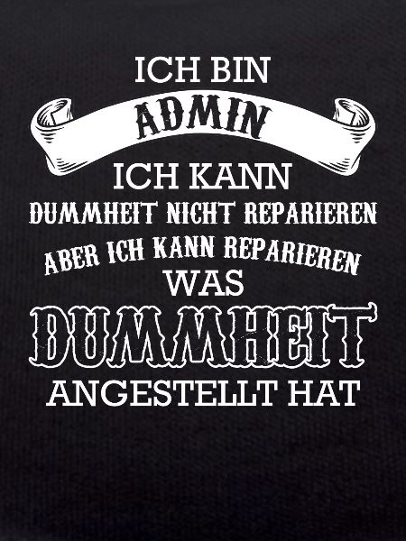 Admin Informatiker Programmierer Geschenk