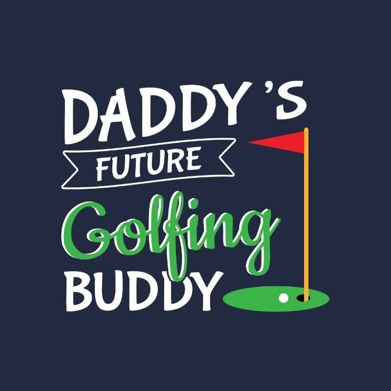 Golf Daddy Buddy Dites golfeur golfeur passe-temps
