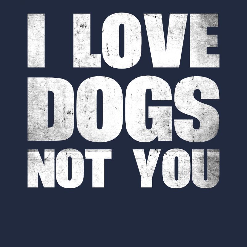 J’aime les chiens, pas vous concevez pour