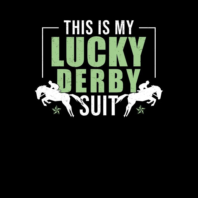 This Is My Lucky Derby Day Lover Cheval de course