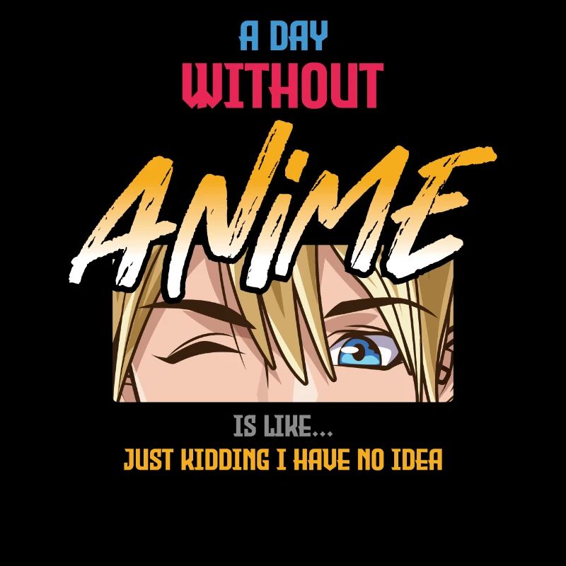 Une journée sans anime est comme une blague
