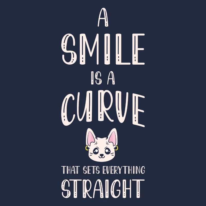 A Smile Is A Curve That Puts Everything in Balance
