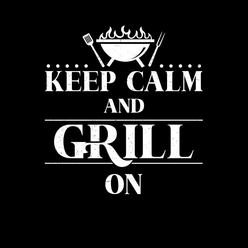 Keep Calm Funny Grilling Meat Humor For
