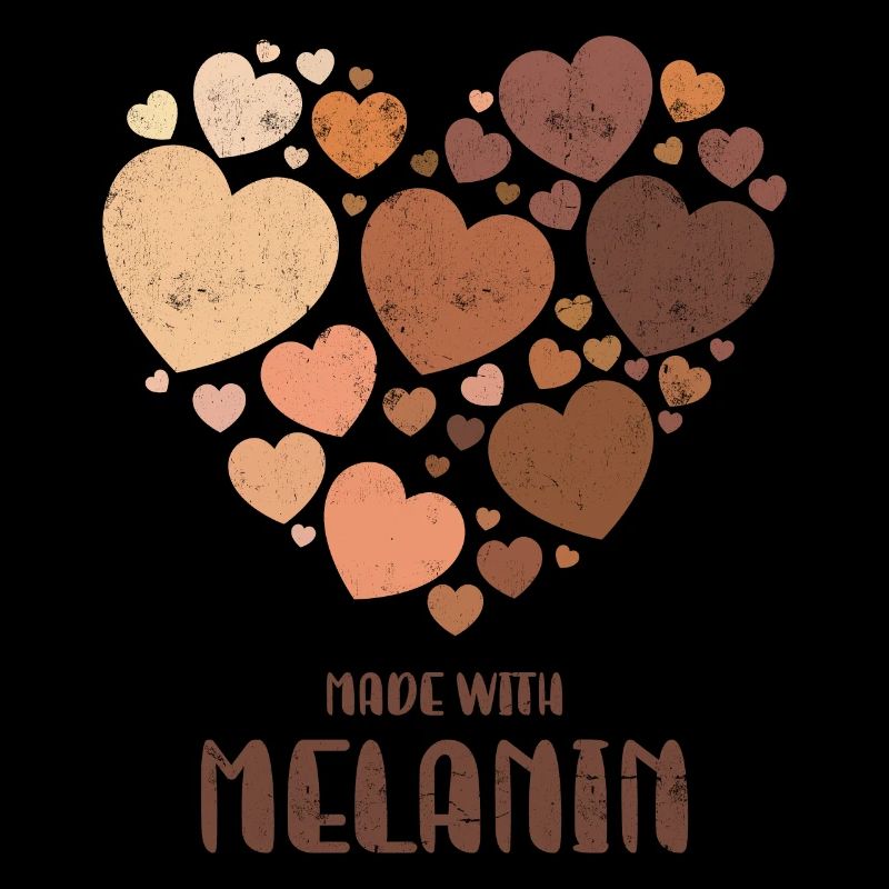 Hergestellt Mit Melanin For Pride African American