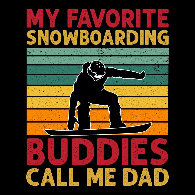 Mes amis snowboard préférés Appelez-moi papa