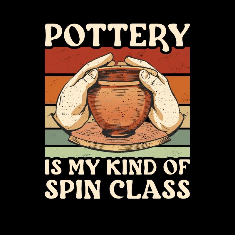 Pottery Is My Kind Of Spin Class Ceramics
