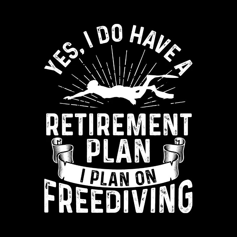 Plan de retraite I Plan On Freediving Funny Free