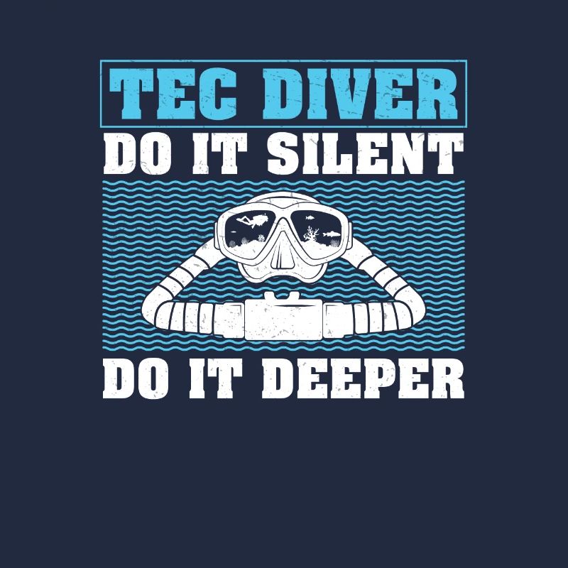 Tec Diver Do It Silent Do It Deeper Funny