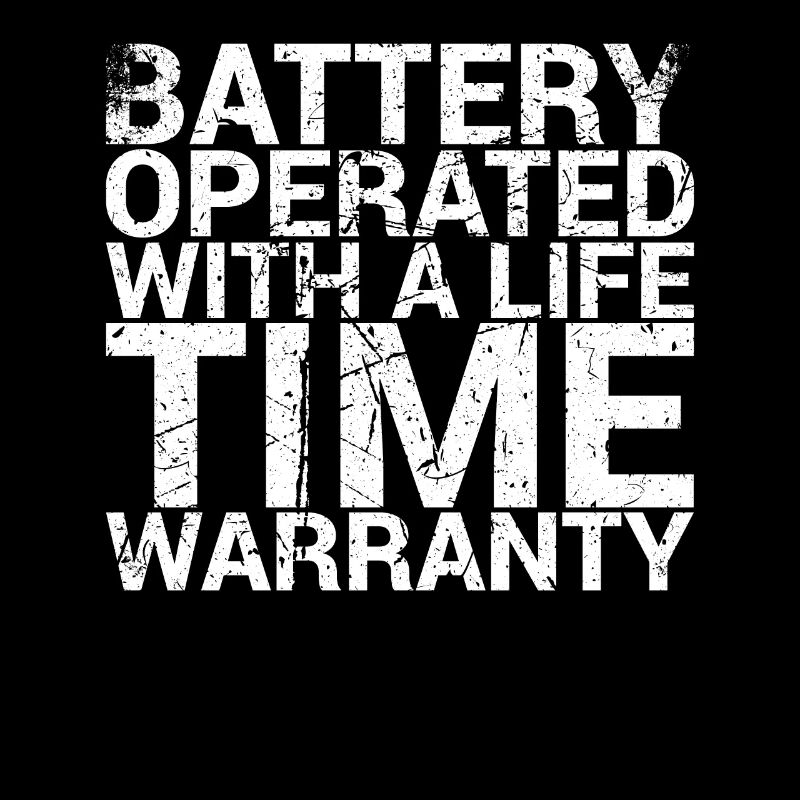 Battery powered with lifetime warranty for