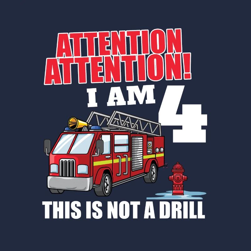 Attention I'm 4 Pompier camion 4 ans 4e