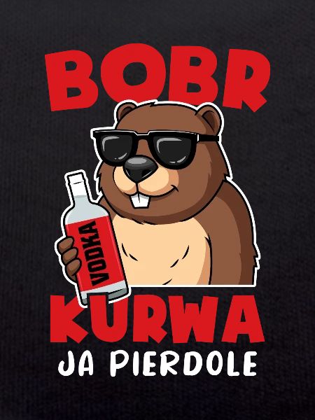 Bobr Pierdole Bober Beaver