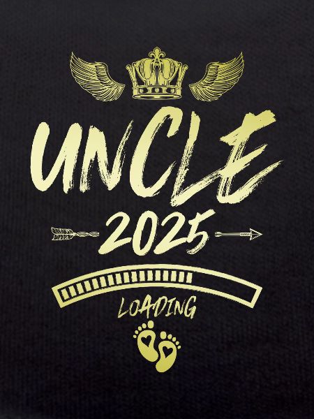 Uncle 2025 Loading Saying