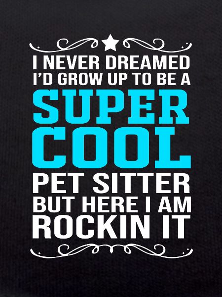 Pet Sitter Pets Babysitter