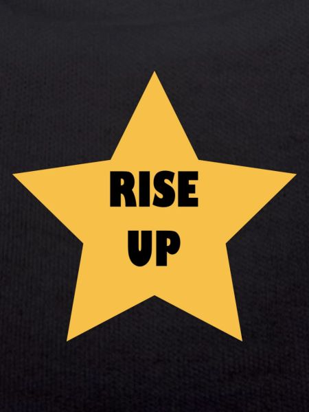 Rise up