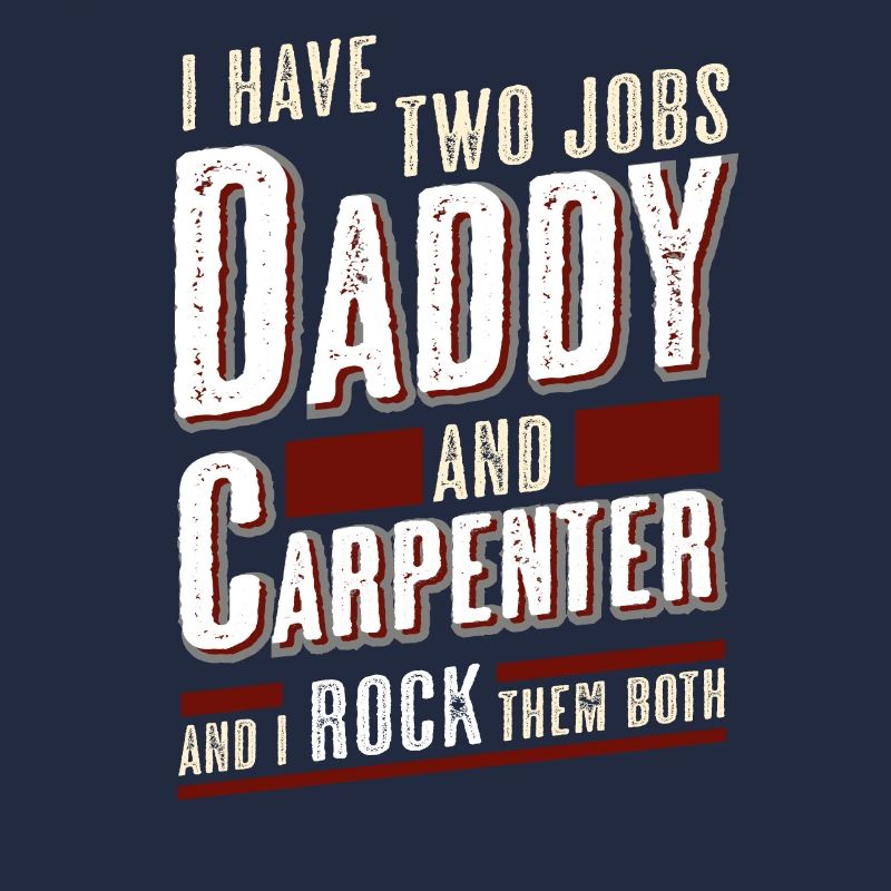 Papa et menuisier