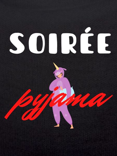 SOIRÉE PYJAMA