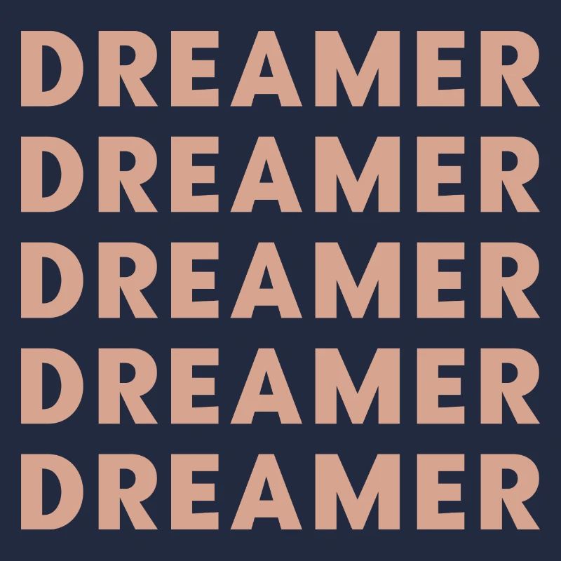 Dreamer, repeat Motivation text