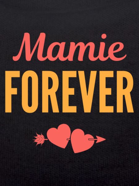 Mamie Forever