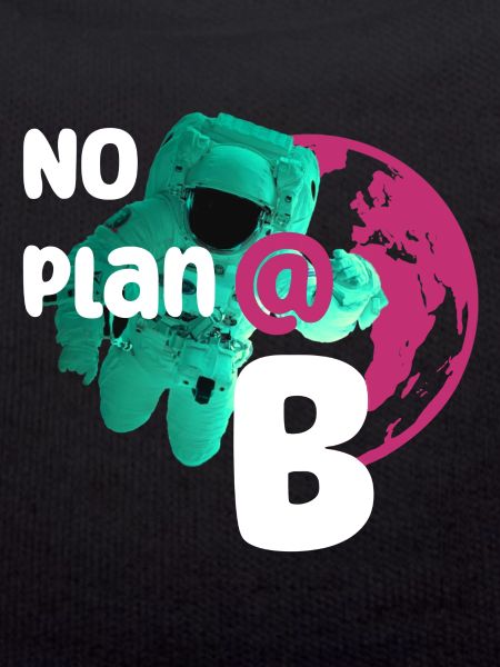 No plan B
