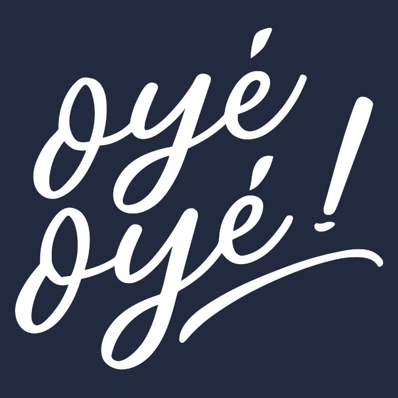 Oyé oyé