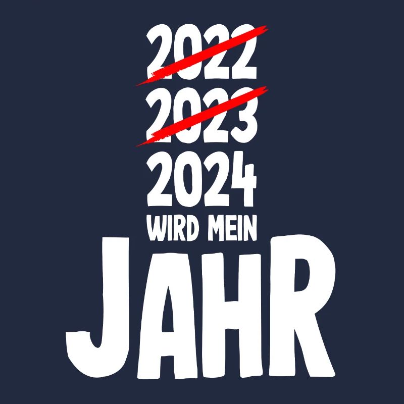 Silvester 2024 wird mein Jahr