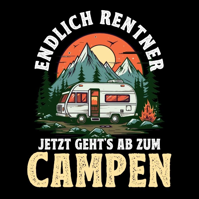 Camping Camper Endlich Rente 2024 Jetzt gehts um