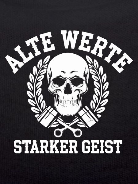 Alte Werte, Starker Geist