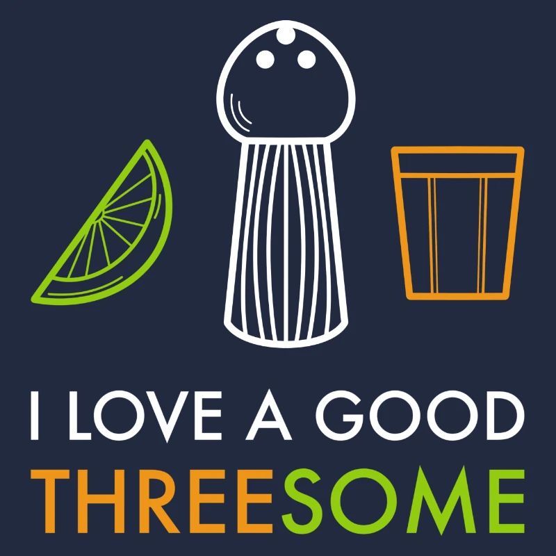 Tequila Threesome Witzig Alkohol Party Spruch