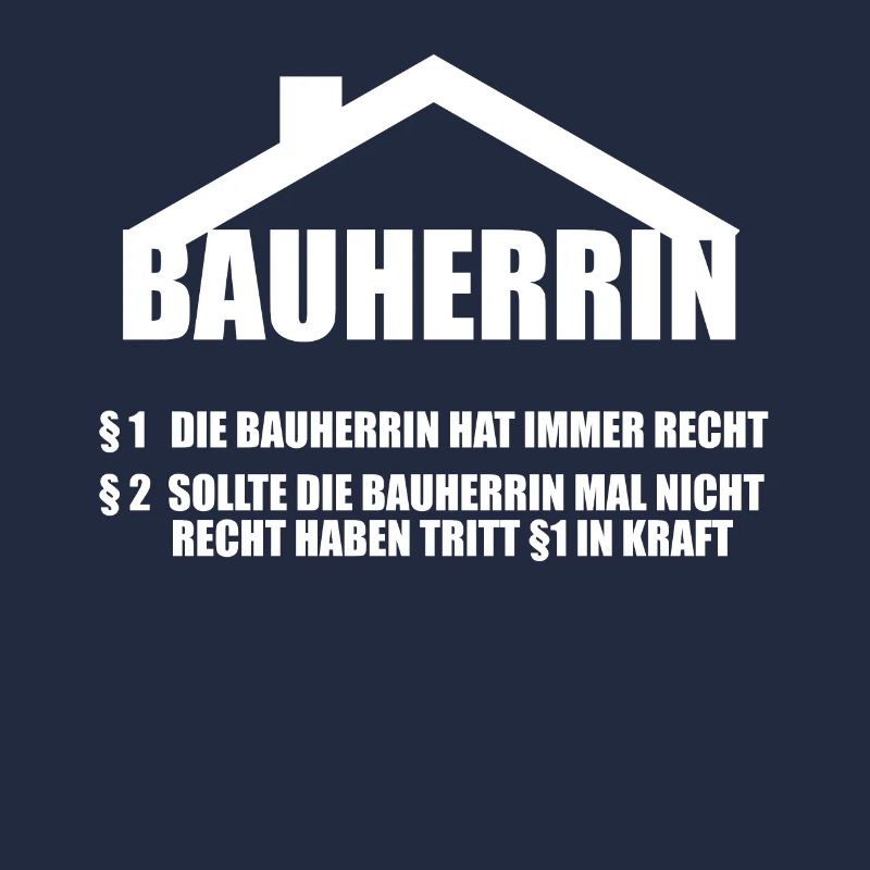 Bauherrin lustig Geschenk