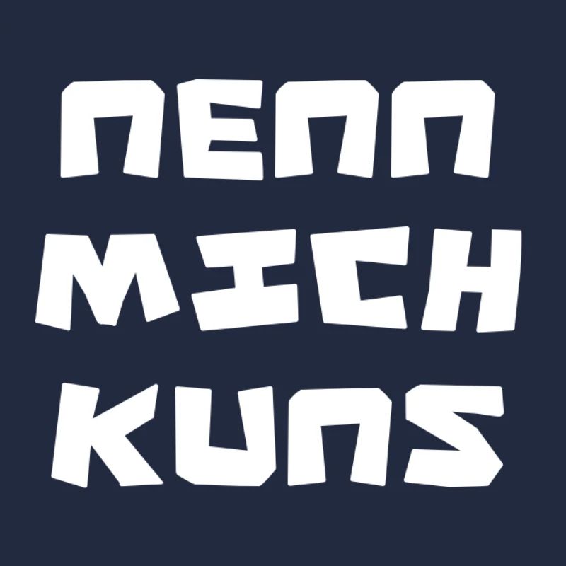 NENN MICH KUNS