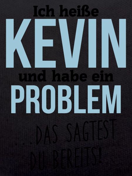 Kevin + Problem