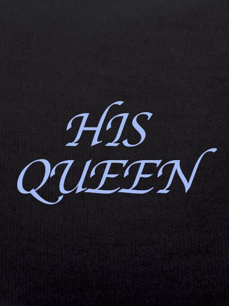 His Queen