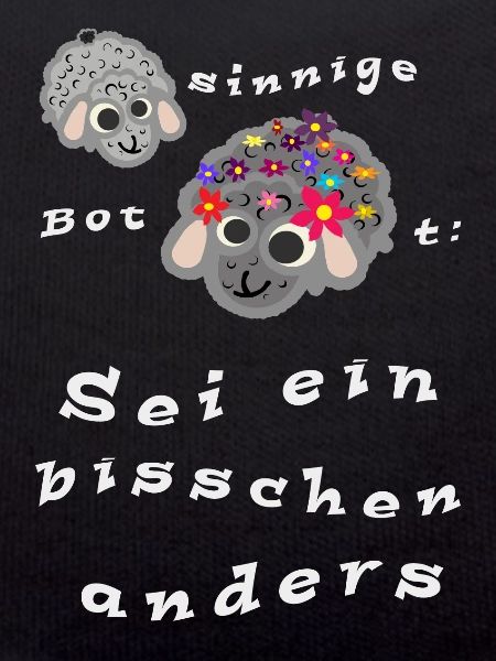 Sei ein bisschen anders