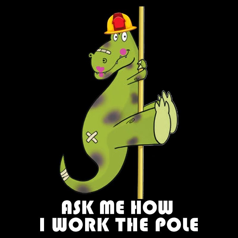 Ask me how I work Die Stange Feuerwehrman
