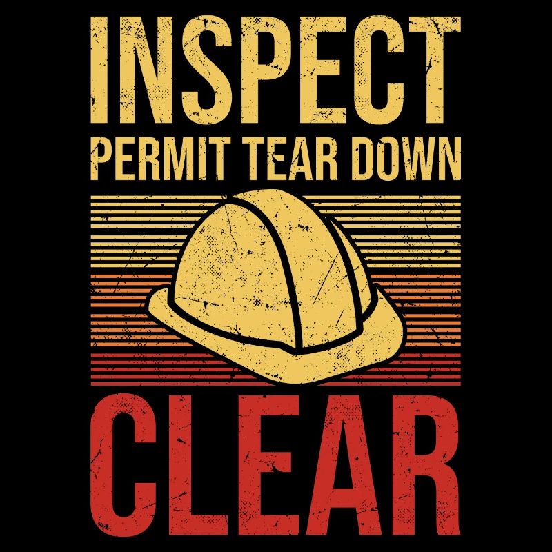 Inspect Permit Tear Down Clear Construction Wreck