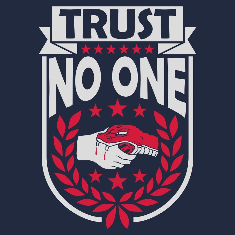 trust no one quote
