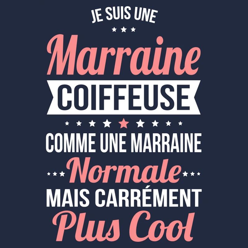Marraine coiffeuse plus cool
