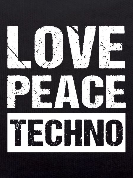 Love Peace Techno