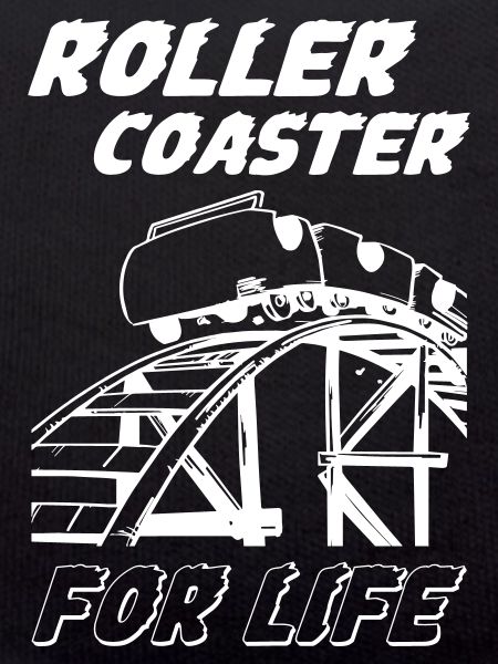Roller Coaster For Life